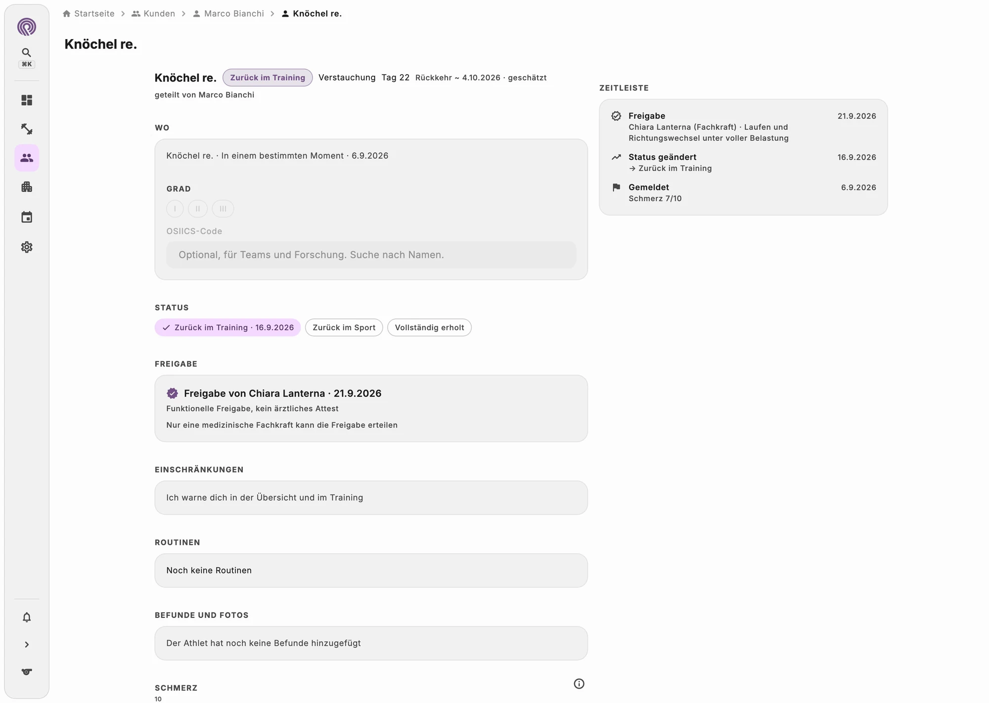 Vom Kunden geteilte Verletzung mit Schmerzverlauf und Freigabe des Physiotherapeuten
